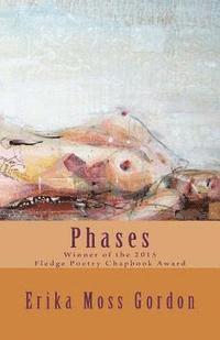 Erika Moss Gordon - Phases, Häftad