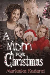 A Mom for Christmas 1