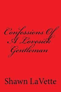 bokomslag Confessions Of A Lovesick Gentleman