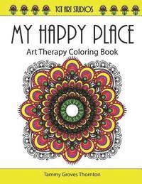 bokomslag My Happy Place: Art Therapy Coloring Book