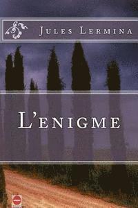 L'enigme 1