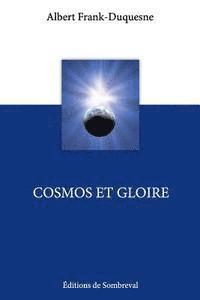 bokomslag Cosmos et Gloire