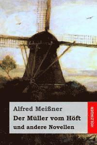 bokomslag Der Müller vom Höft: und andere Novellen