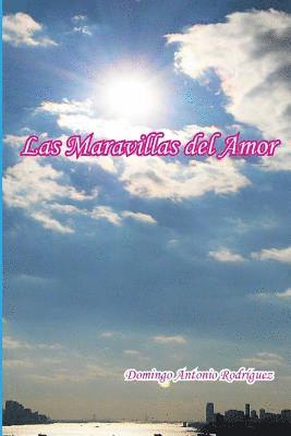 Las Maravillas del Amor 1