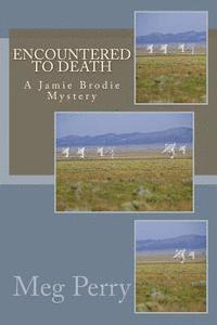 bokomslag Encountered to Death: A Jamie Brodie Mystery