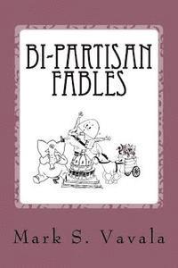 Bi-partisan Fables 1