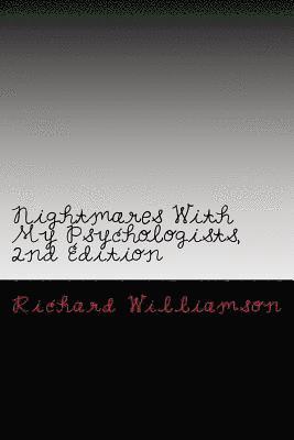 bokomslag Nightmares With My Psychologists, 2nd Edition