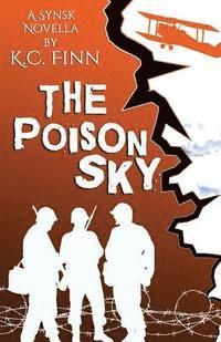 bokomslag The Poison Sky: Synsk 2.5