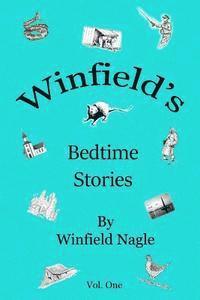 Winfield's Bedtime Stories 1