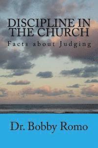 bokomslag Discipline in the Church: Facts about Judging