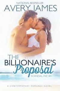 Avery James - The Billionaire's Proposal, Häftad