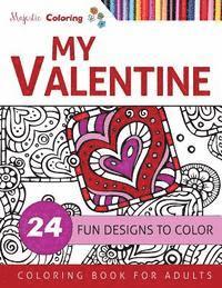 bokomslag My Valentine: Coloring Book for Adults