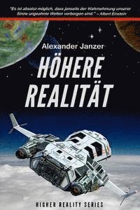 bokomslag Höhere Realität (Science Fiction Abenteuer)