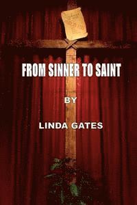 From Sinner to Saint 1