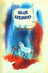 Charles Perrault - Blue Beard, Häftad