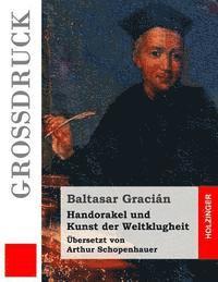 Handorakel und Kunst der Weltklugheit (Großdruck) 1