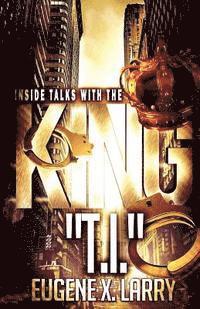 bokomslag Inside Talks With The King: Ti