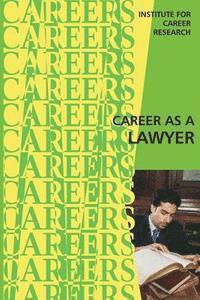 bokomslag Career as a Lawyer