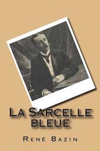 bokomslag La Sarcelle bleue