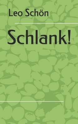 Schlank! 1