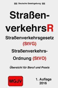 bokomslag Straßenverkehrsrecht: StVG & StVO