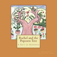 bokomslag Rachel and the Popcorn Tree: A Gift Of Kindness