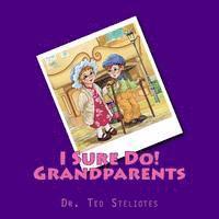 bokomslag I Sure Do! Grandparents