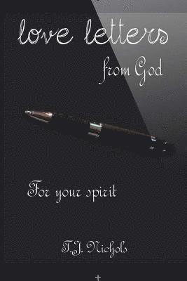 love letters from God: for your spirit 1