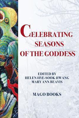 Celebrating Seasons of the Goddess (B/W) 1
