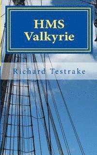 bokomslag HMS Valkyrie: A Charles Mulllins novel