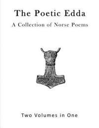 bokomslag The Poetic Edda: A Collection of Old Norse Poems