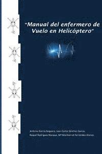 Manual del enfermero de vuelo en helicóptero 1