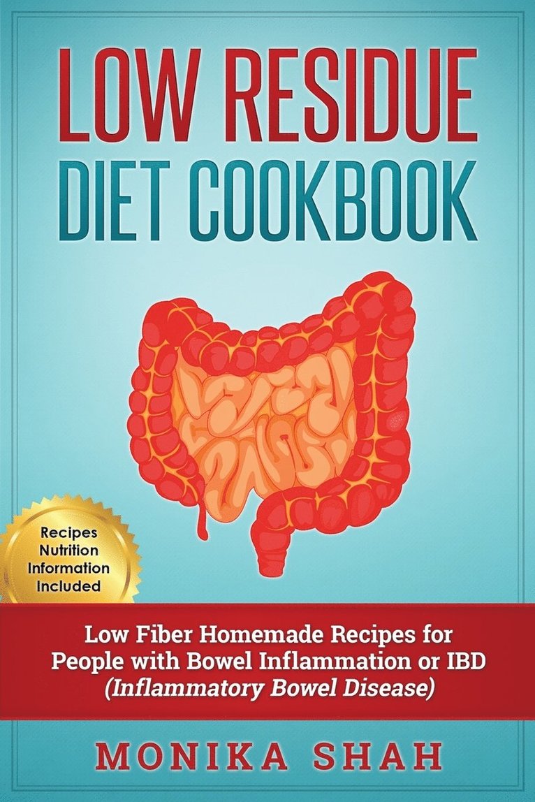 Low Residue Diet Cookbook 1