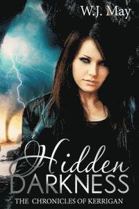 W. J. May - Hidden Darkness: Paranormal Tattoo Romance, Häftad