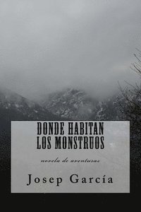 bokomslag Donde habitan los monstruos