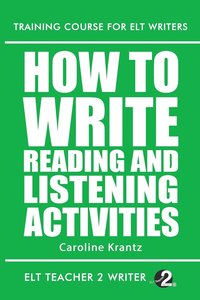 bokomslag How To Write Reading And Listening Activities