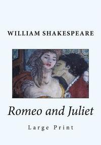 bokomslag ROMEO AND JULIET LARGE PRINT EDITION