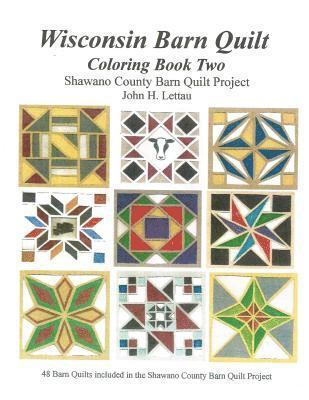 Wisconsin Barn Quilts Coloring Book Two 1