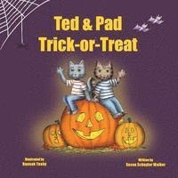 bokomslag Ted & Pad Trick-or-Treat