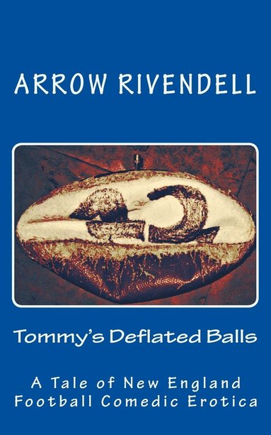 bokomslag Tommy's Deflated Balls