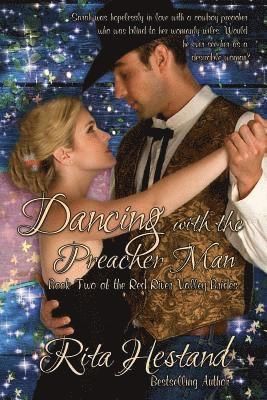 Rita Hestand - Dancing with the Preacher Man, Häftad