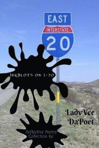 bokomslag Inkblots on I-20: Reflective Poetry Collection: Inkblots on I-20: Reflective Poetry Collection