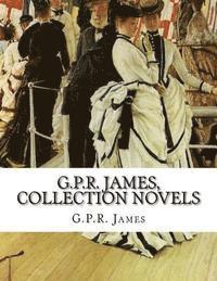 bokomslag G.P.R. James, Collection novels