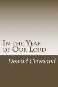 bokomslag In the Year of Our Lord