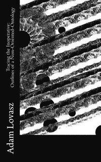Adam Lovasz - Tracing the Inoperative: Outlines of a Non-Oriented-Ontology, Häftad. Tillgänglighet: Lägg i varukorg