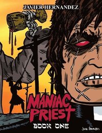 bokomslag Maniac Priest