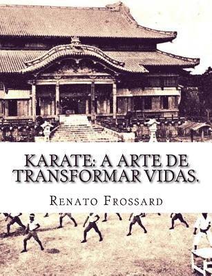 bokomslag Karate: a arte de transformar vidas.