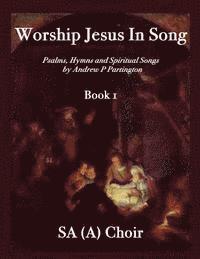 bokomslag Worship Jesus in Song SA(A)