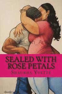 bokomslag Sealed With Rose Petals