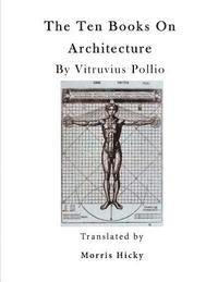 bokomslag The Ten Books on Architecture: de Architectura